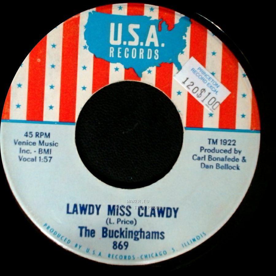 The Buckinghams - Lawdy Miss Clawdy / Making Up & Breakin' Up side A