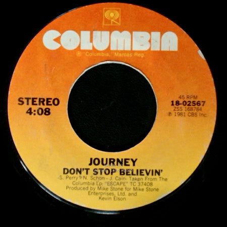 Journey - Don't Stop Believin' / Natural Thing side A