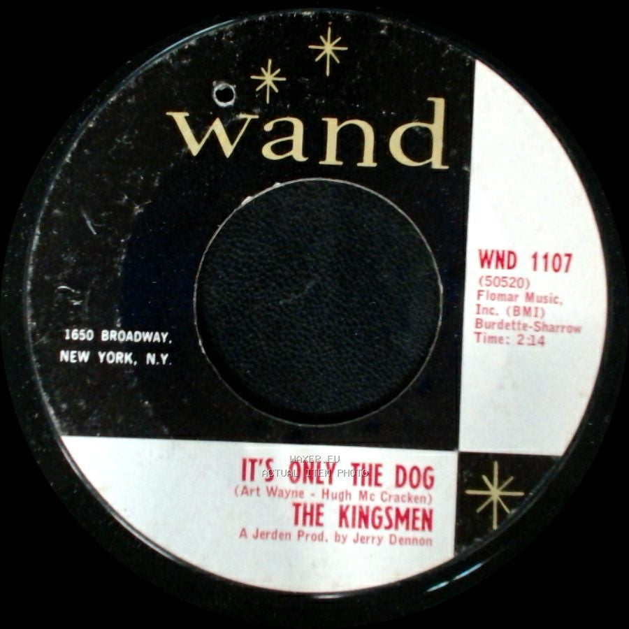 The Kingsmen - (You Got) The Gamma Goochee / It's Only The Dog side B