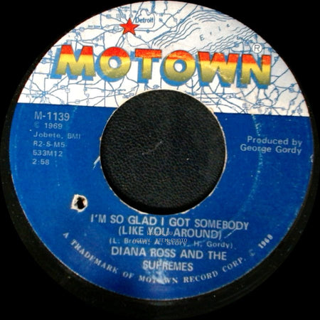 Diana Ross And The Supremes - I'm So Glad I Got Somebody (Like You Around) / I'm Living In Shame side B