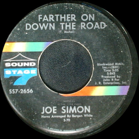 Joe Simon - Wounded Man / Farther On Down The Road side B