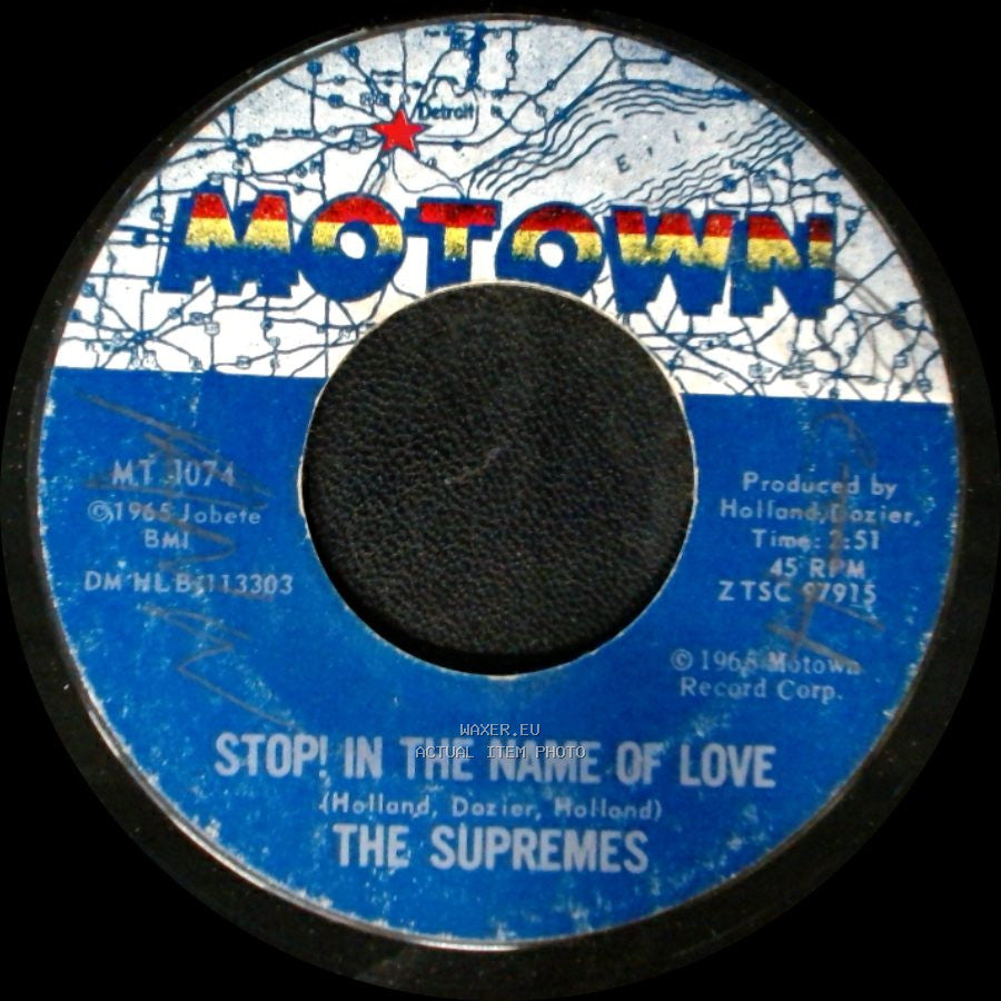 The Supremes - Stop! In The Name Of Love / I'm In Love Again side A