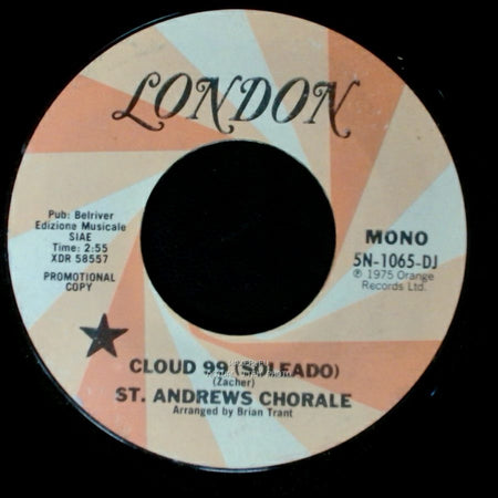 St. Andrews Chorale - Cloud 99 (Soleado) / Cloud 99 (Soleado) side A