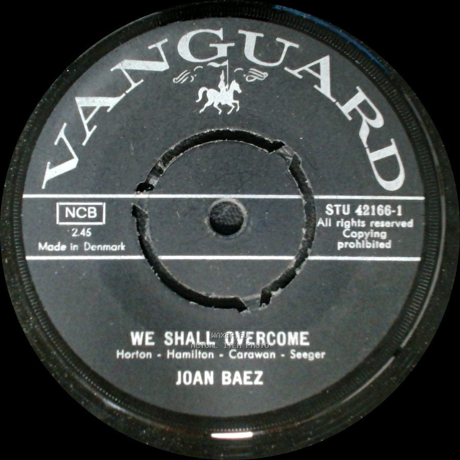 Joan Baez - What Have They Done To The Rain / We Shall Overcome side B