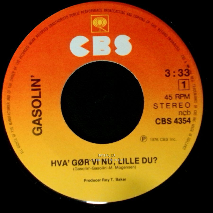 Gasolin' - Hva' Gør Vi Nu, Lille Du? / Keep On Knocking side A