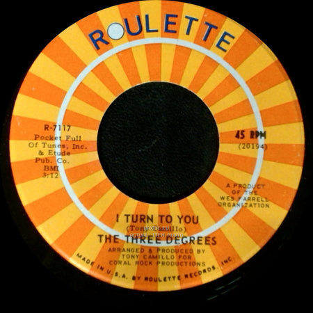 The Three Degrees - I Turn To You / Trade Winds side A