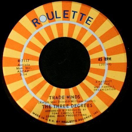 The Three Degrees - I Turn To You / Trade Winds side A