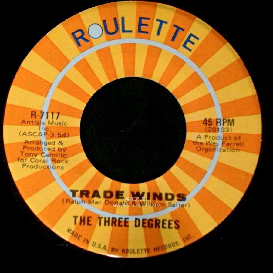 The Three Degrees - I Turn To You / Trade Winds side A