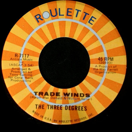 The Three Degrees - I Turn To You / Trade Winds side A