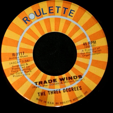 The Three Degrees - I Turn To You / Trade Winds side A