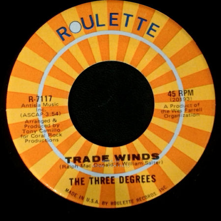 The Three Degrees - I Turn To You / Trade Winds side A