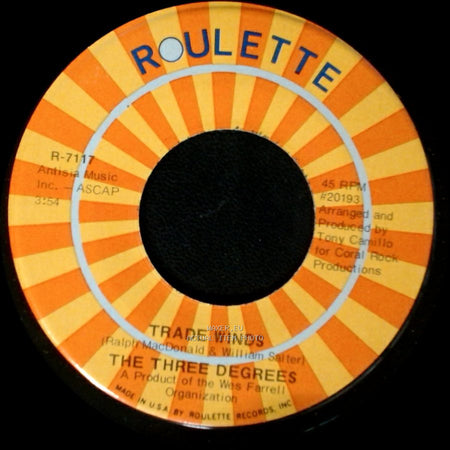 The Three Degrees - I Turn To You / Trade Winds side A