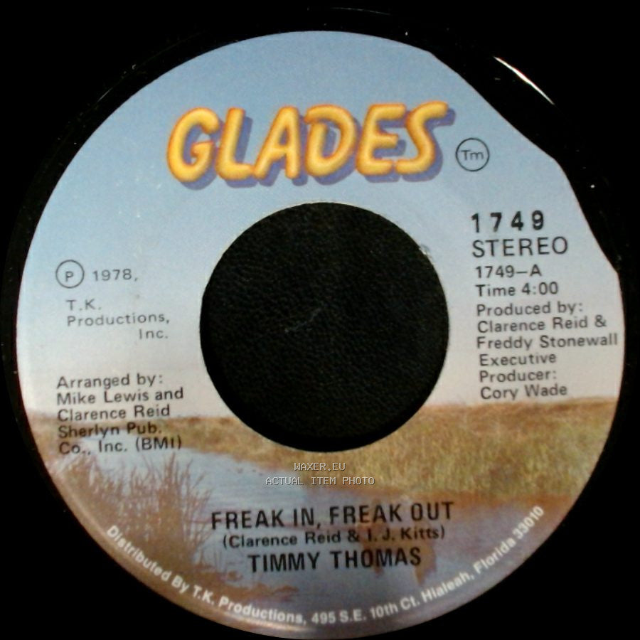 Timmy Thomas - Freak In, Freak Out / Say Love, Can You Chase Away My Blues? side A
