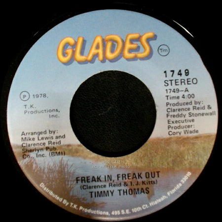 Timmy Thomas - Freak In, Freak Out / Say Love, Can You Chase Away My Blues? side B