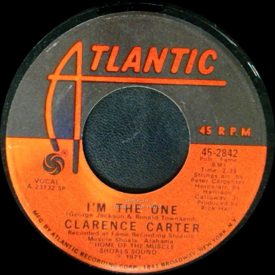 Clarence Carter - Scratch My Back (And Mumble In My Ear) / I'm The One side B