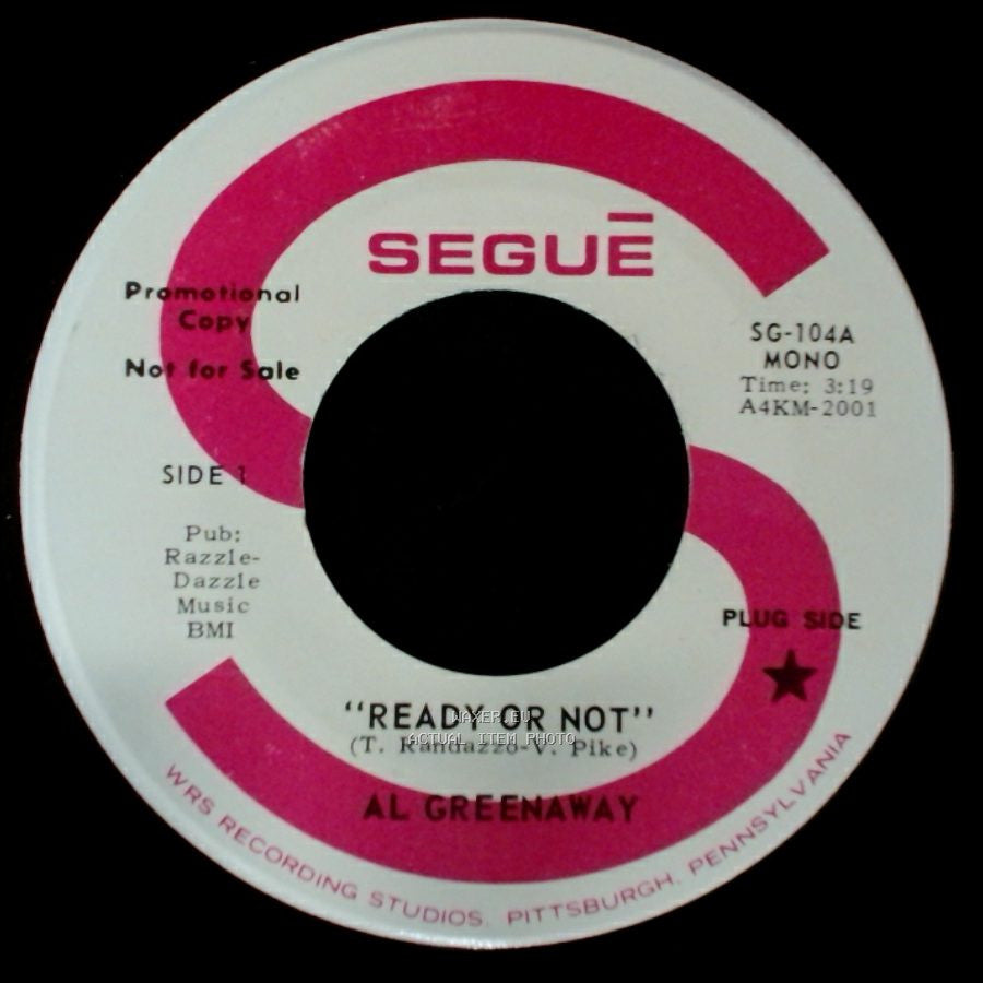 Al Greenaway - Ready Or Not / I Don't Wanna Hurt Anymore side A