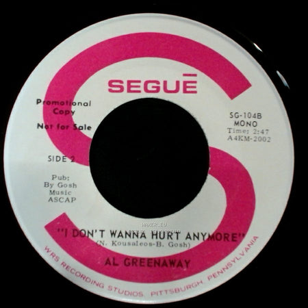 Al Greenaway - Ready Or Not / I Don't Wanna Hurt Anymore side B