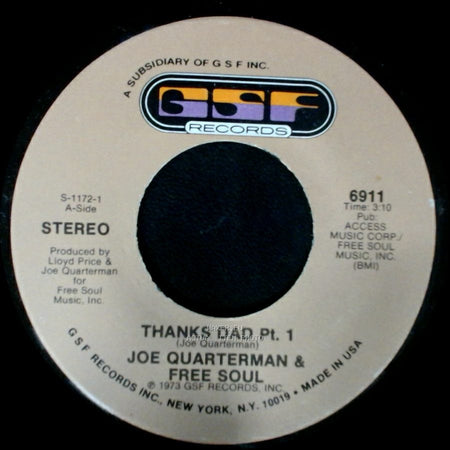 Joe Quarterman & Free Soul - Thanks Dad Pt. 2 / Thanks Dad Pt. 1 side B