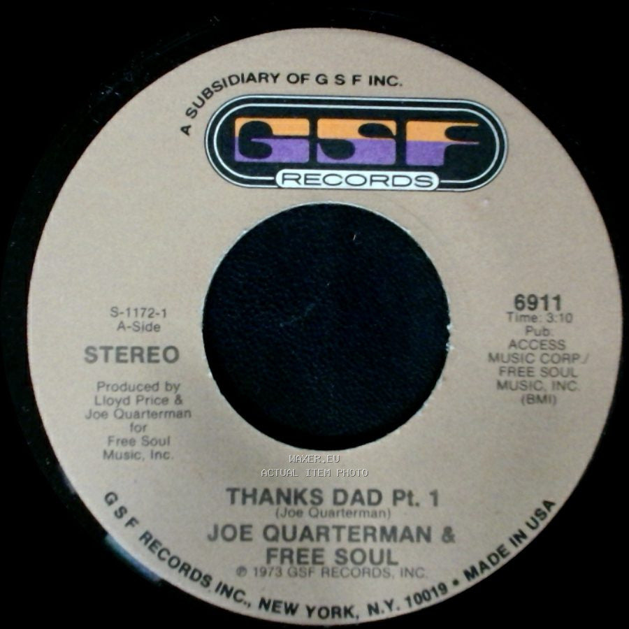 Joe Quarterman & Free Soul - Thanks Dad Pt. 2 / Thanks Dad Pt. 1 side B
