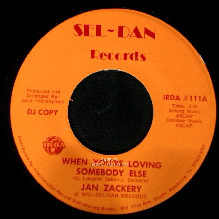 Jan Zackery - When You're Loving Somebody Else / When You're Loving Somebody Else side A