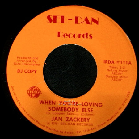 Jan Zackery - When You're Loving Somebody Else / When You're Loving Somebody Else side A