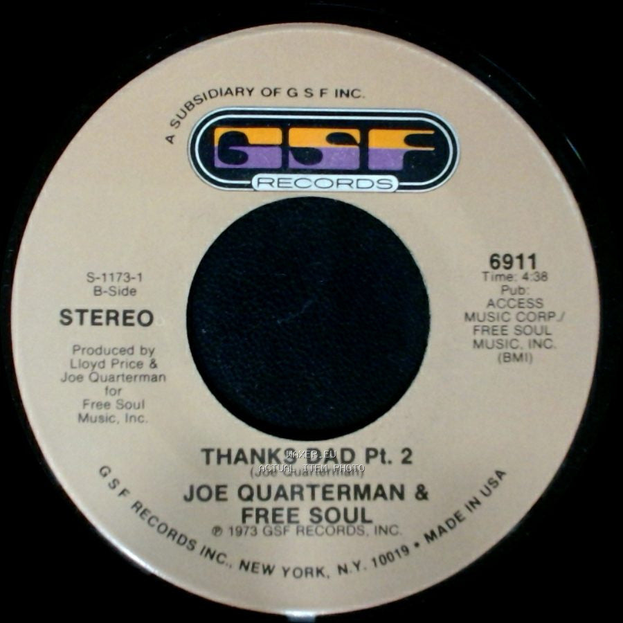 Joe Quarterman & Free Soul - Thanks Dad Pt. 2 / Thanks Dad Pt. 1 side A