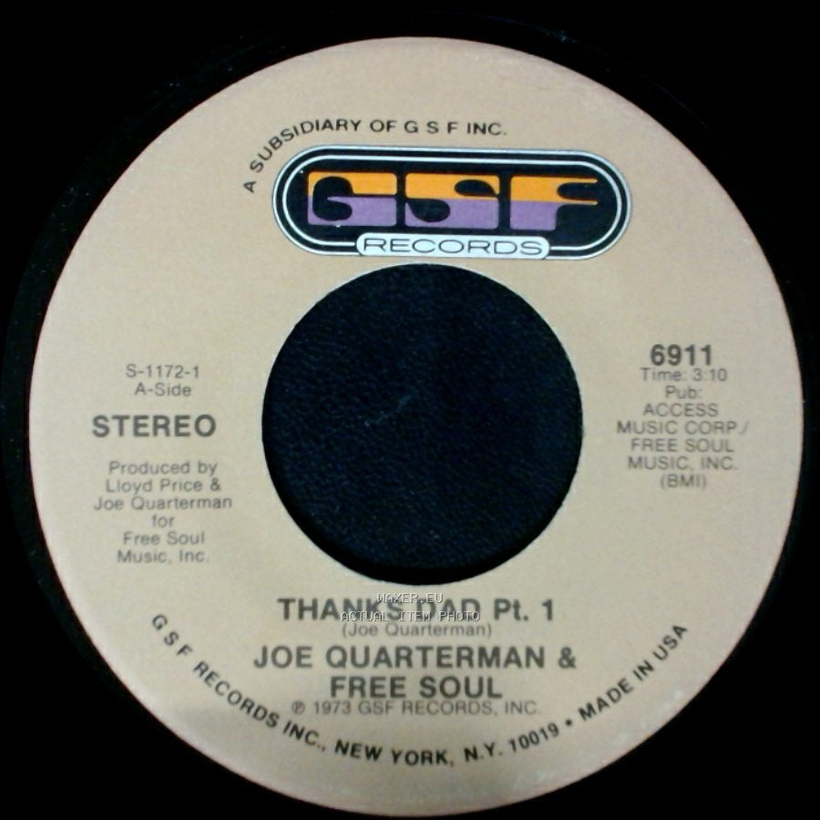 Joe Quarterman & Free Soul - Thanks Dad Pt. 2 / Thanks Dad Pt. 1 side B