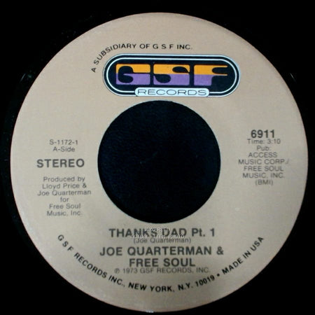 Joe Quarterman & Free Soul - Thanks Dad Pt. 2 / Thanks Dad Pt. 1 side A
