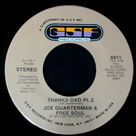 Joe Quarterman & Free Soul - Thanks Dad Pt. 2 / Thanks Dad Pt. 1 side A