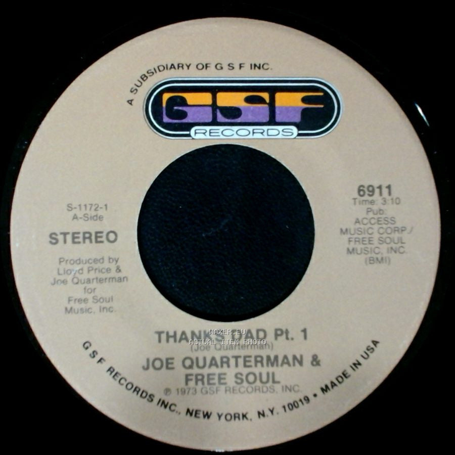 Joe Quarterman & Free Soul - Thanks Dad Pt. 2 / Thanks Dad Pt. 1 side B