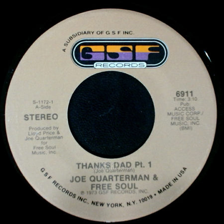 Joe Quarterman & Free Soul - Thanks Dad Pt. 2 / Thanks Dad Pt. 1 side B