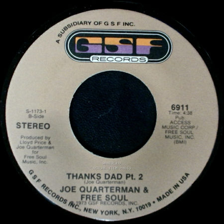 Joe Quarterman & Free Soul - Thanks Dad Pt. 2 / Thanks Dad Pt. 1 side A