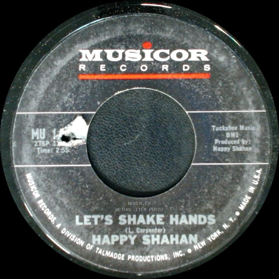 Happy Shahan - Let's Shake Hands / Where's My Baby Tonight side A