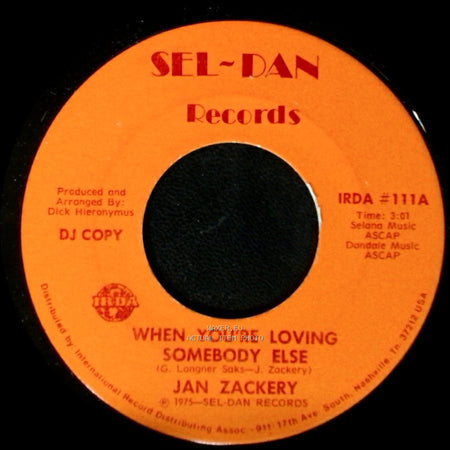 Jan Zackery - When You're Loving Somebody Else / When You're Loving Somebody Else side B