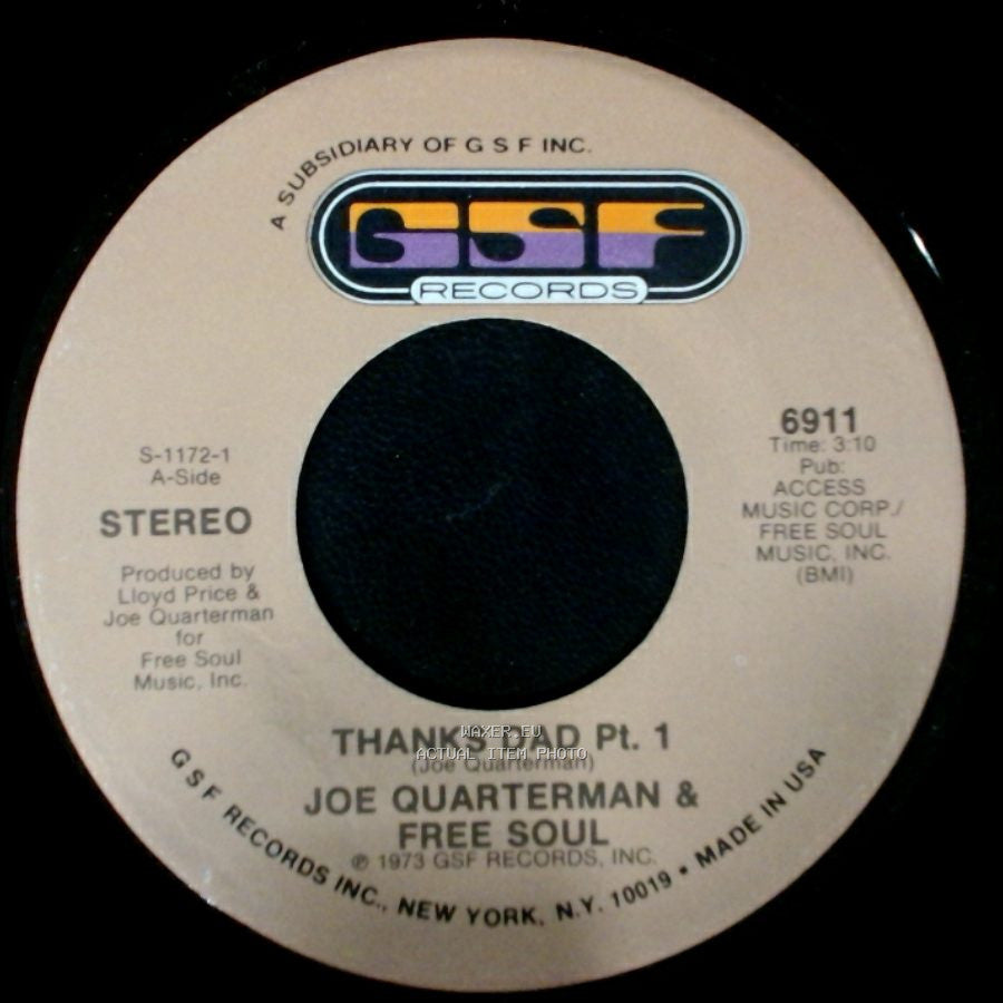 Joe Quarterman & Free Soul - Thanks Dad Pt. 1 / Thanks Dad Pt. 2 side A