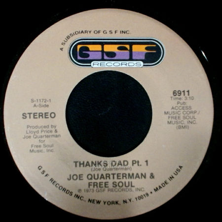 Joe Quarterman & Free Soul - Thanks Dad Pt. 1 / Thanks Dad Pt. 2 side A