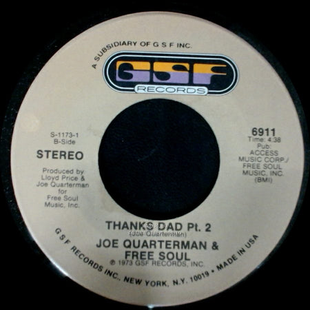 Joe Quarterman & Free Soul - Thanks Dad Pt. 1 / Thanks Dad Pt. 2 side B