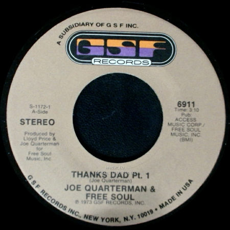 Joe Quarterman & Free Soul - Thanks Dad Pt. 1 / Thanks Dad Pt. 2 side A