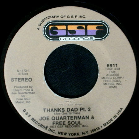 Joe Quarterman & Free Soul - Thanks Dad Pt. 1 / Thanks Dad Pt. 2 side B