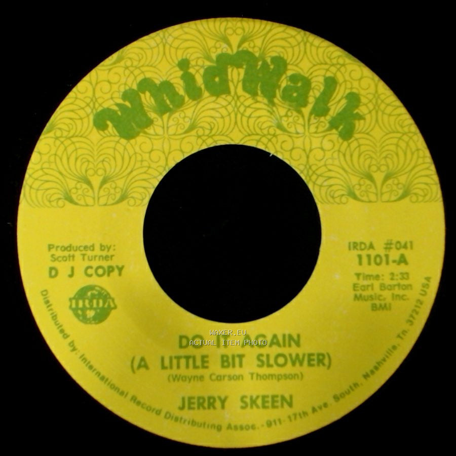Jerry Skeen - Do It Again (A Little Bit Slower) / Do It Again (A Little Bit Slower) side A