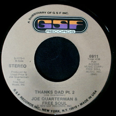 Joe Quarterman & Free Soul - Thanks Dad Pt. 2 / Thanks Dad Pt. 1 side A