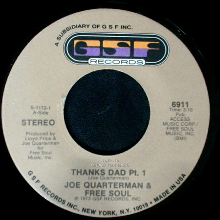 Joe Quarterman & Free Soul - Thanks Dad Pt. 2 / Thanks Dad Pt. 1 side B
