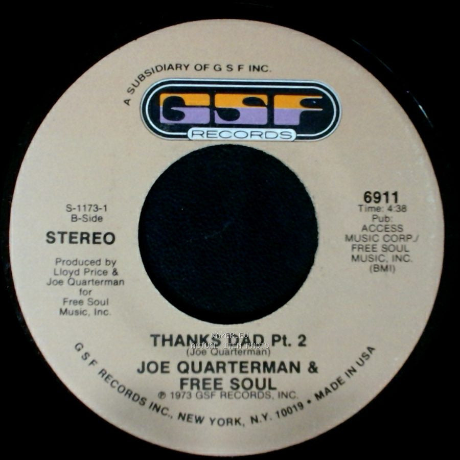 Joe Quarterman & Free Soul - Thanks Dad Pt. 1 / Thanks Dad Pt. 2 side B