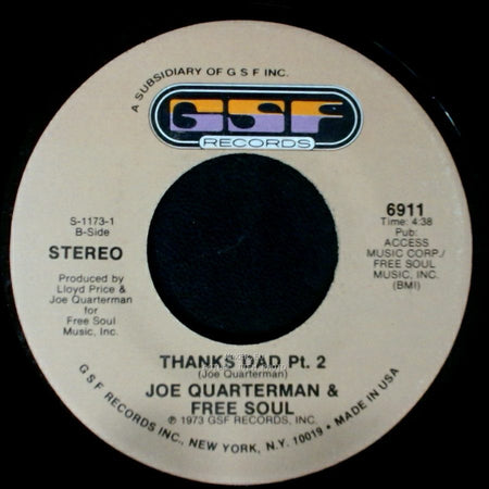 Joe Quarterman & Free Soul - Thanks Dad Pt. 1 / Thanks Dad Pt. 2 side B
