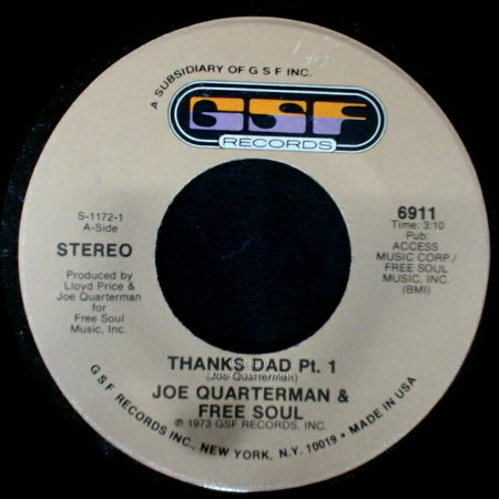 Joe Quarterman & Free Soul - Thanks Dad Pt. 1 / Thanks Dad Pt. 2 side A