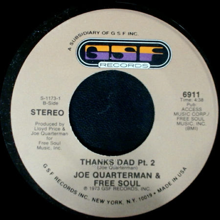 Joe Quarterman & Free Soul - Thanks Dad Pt. 1 / Thanks Dad Pt. 2 side B