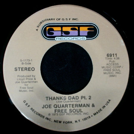 Joe Quarterman & Free Soul - Thanks Dad Pt. 2 / Thanks Dad Pt. 1 side A