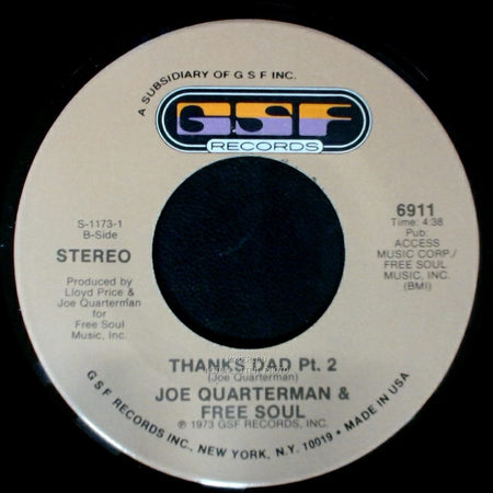 Joe Quarterman & Free Soul - Thanks Dad Pt. 1 / Thanks Dad Pt. 2 side B