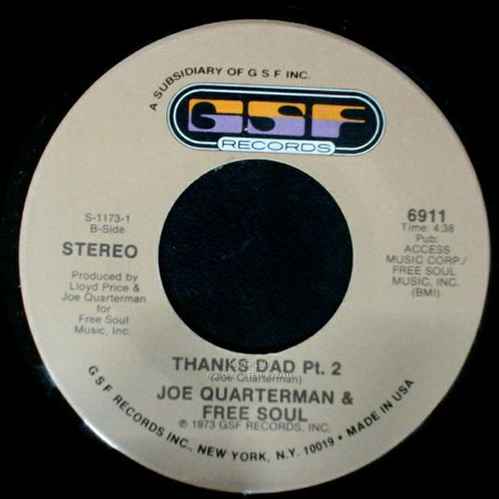 Joe Quarterman & Free Soul - Thanks Dad Pt. 2 / Thanks Dad Pt. 1 side A