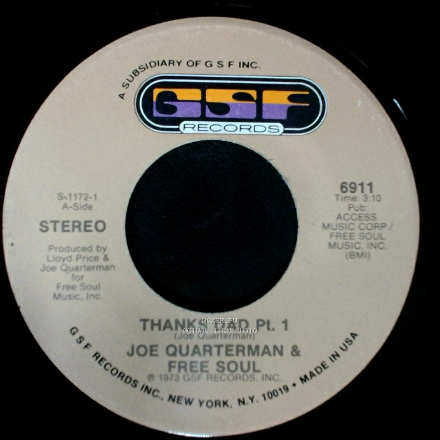 Joe Quarterman & Free Soul - Thanks Dad Pt. 2 / Thanks Dad Pt. 1 side B